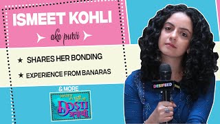 Ismeet Kohli Aka Purvi Shares Her Bonding And Experience From Banaras For The Start Of Anokhi Dosti video