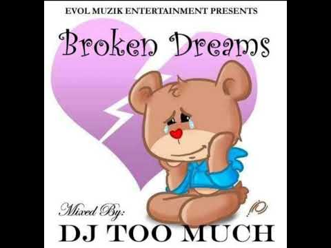 DJ TOO MUCH - BROKEN DREAMS side 2