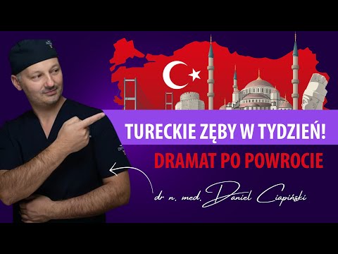 Tureckie zęby w tydzień! Dramat po powrocie