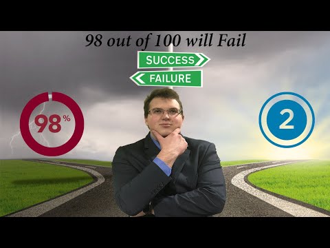 98 out of 100 will Fail!!!