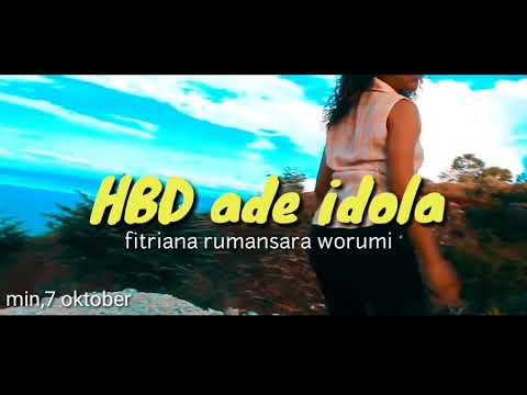 HBD Ade Idola _ fitriana rumansara worumi