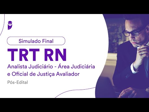 Simulado TRT RN – Analista Judiciário - Área Judiciária e Oficial de Justiça Avaliador - Correção