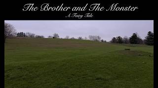 THE BROTHER AND THE MONSTER - A FAIRY TALE. A Short Film by Matt Perez