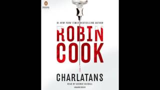 Charlatans by Robin Cook, read by George Guidall - Audiobook Excerpt