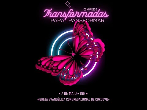 CONGRESSO TRANSFORMADAS