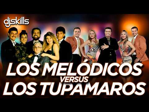 LOS MELÓDICOS VS LOS TUPAMAROS | Tecnomerengue Mix - Éxitos de Los Melódicos y Los Tupamaros 2025