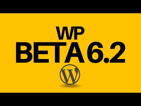 New changes in WordPress 6.2 Beta! 👏