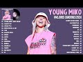 Young Miko Tendencia 2024 - Colección De Las Canciones Más Exitosas y Mejores De Young Miko 2024