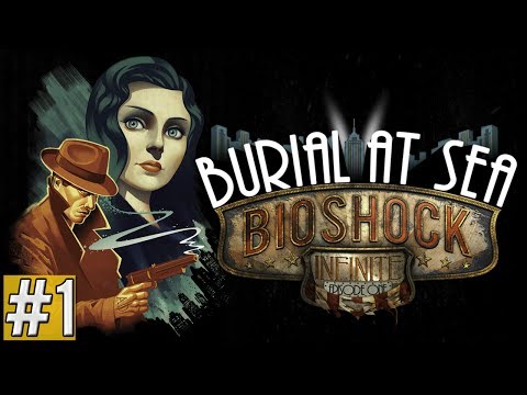 BioShock Infinite Burial at Sea Episode 1 Gameplay Walkthrough - Part 1 (Xbox 360/PS3/PC)