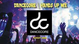 DanceCore || Hands Up September Mix