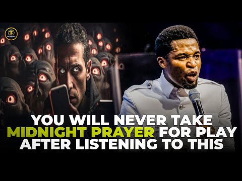 YOU WILL TAKE MIDNIGHT PRAYER SERIOUSLY AFTER HEARING THIS #apostlemichealorokpo #michaelorokpo