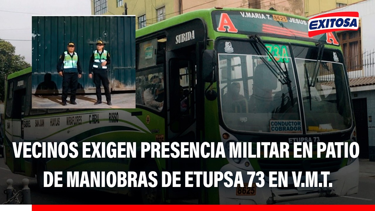 🔴🔵 Vecinos de V.M.T. exigen presencia militar en patio de maniobras de empresa Etupsa 73