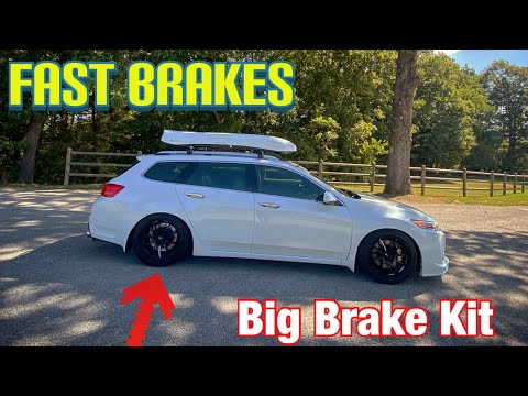 TSX with big brake kit upgrade