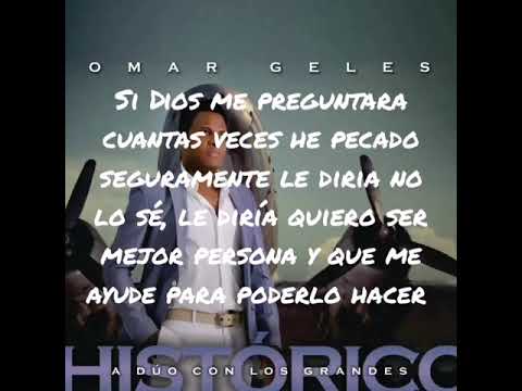 Mi Madrecita Bella - Omar Geles (Letra)