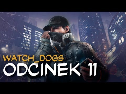Zagrajmy w Watch_Dogs odc.11 "Bunkier"