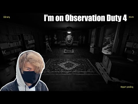 Ranboo Plays: I'm On Observation Duty 4