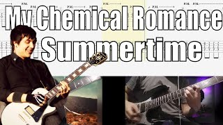My Chemical Romance Summertime Guitar Cover With TAB (Frank Iero Ray Toro)