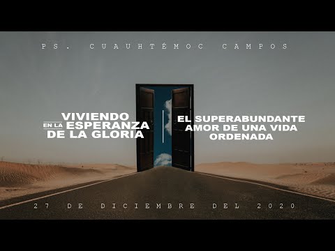 El superabundante amor de una vida ordenada