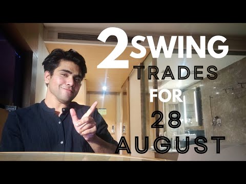 2 Amazing swing trades for 28 Aug | Best swing trading stocks for Today | Swing Stocks for 28 Aug
