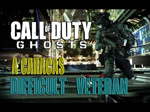 Call Of Duty GhOsts - a CaraCas (DiffiCulté Vétéran)