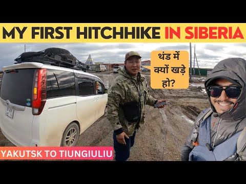 Yakutsk To Tiungiuliu Hitchhiking Siberia On The way to Coldest Village in the world Ep 6