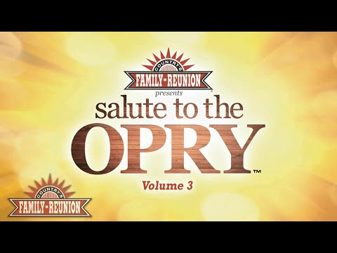 Country's Family Reunion: Salute to the Opry Episode 3