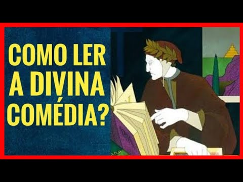 Como Ler a Divina Comédia? (DC#13)