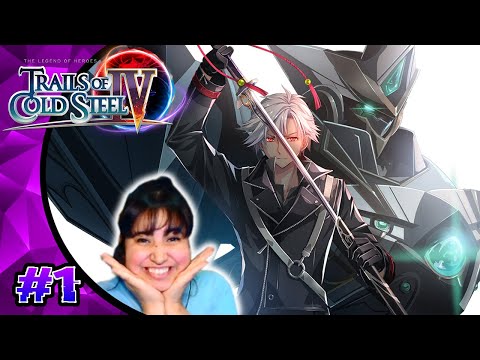 Trails of Cold Steel 4 [Let's Play, Blind, PS4] / Part 1 / Episode 1 / #1 / Prologue: Nightfall