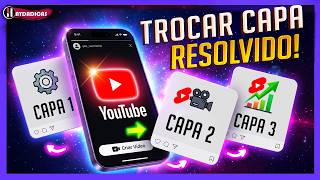 ✅2026 COMO TROCAR CAPA DO SHORTS do YOUTUBE - RESOLVIDO!!!