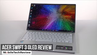 Video thumbnail for Acer Swift 3 OLED Review by MobileTechReview
