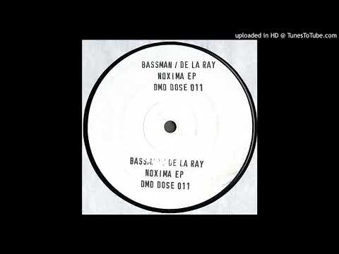 Bassman / De La Ray ‎– N.O.X.I.M.A. (1995)