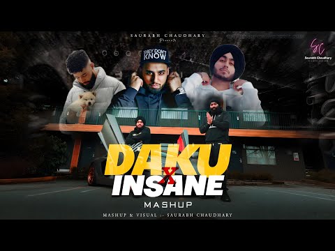 DAKU X INSANE - MASHUP | AP Dhillon Ft. Imran & Shubh | LATEST PUNJABI MASHUP 2023 | Saurabh C