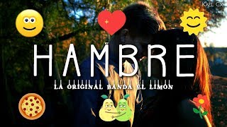 Hambre Music Video