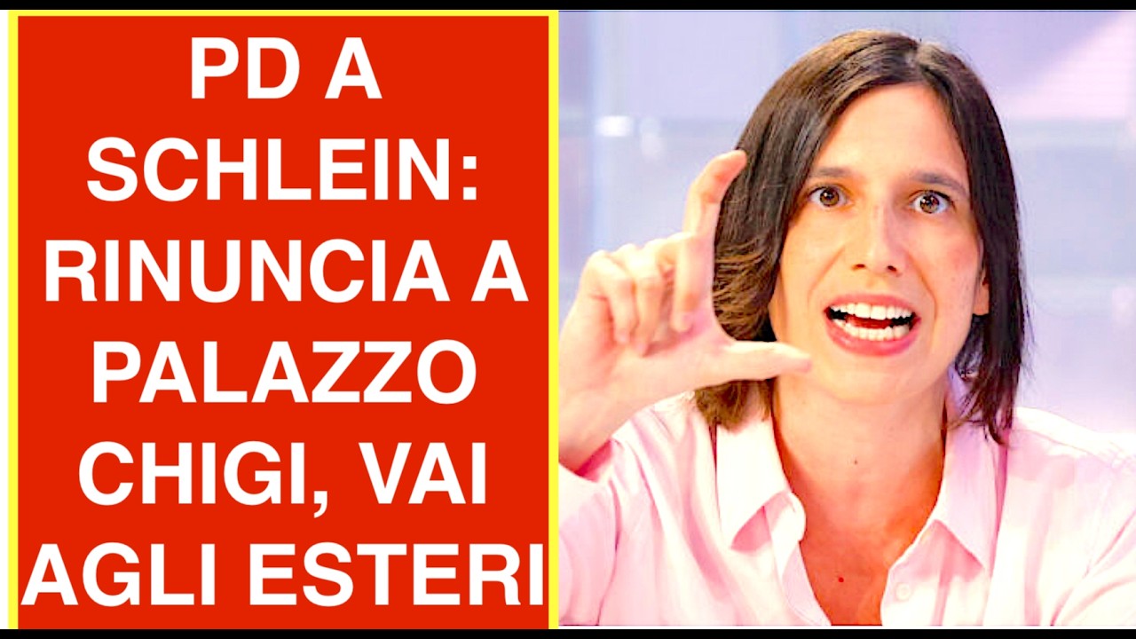 ASSEDIO DEM A SCHLEIN: RINUNCIA A PALAZZO CHIGI E VAI AGLI ESTERI