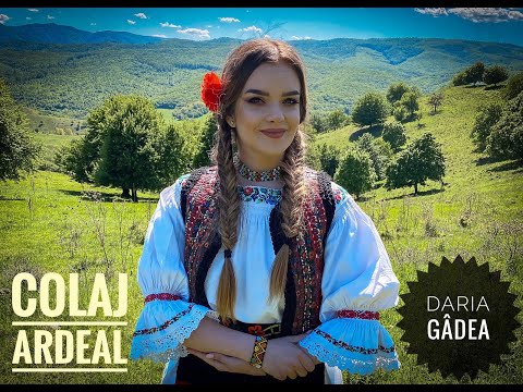 Daria Gâdea - Colaj Ardeal 2020