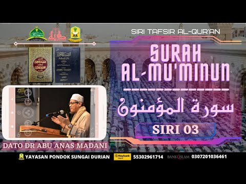 AAM 2021 Al-Mu'minun (03-Ed) [23-30]; Kisah Nabi Nuh A.S, Banjir Besar &  Umat Tahu Ada Malaikat.