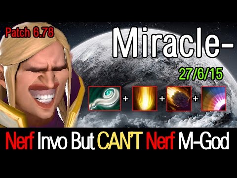 Miracle- Dota 2 - Patch 6.87 : Invoker Vol.30 - [Middle] icefrog, You cant nerf Miracle-
