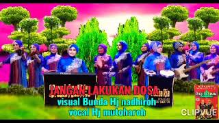 Download lagu Jangan lakukan Dosa.vol 25 . Nasida ria ciptaan M.wahib abdi mp3 Download lagu Jangan lakukan Dosa.vol 25 . Nasida ria ciptaan M.wahib abdi mp3
