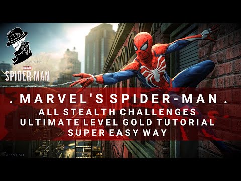 Spider-Man | All Stealth Challenges Tutorial | Ultimate Level Gold | Super Easy Method