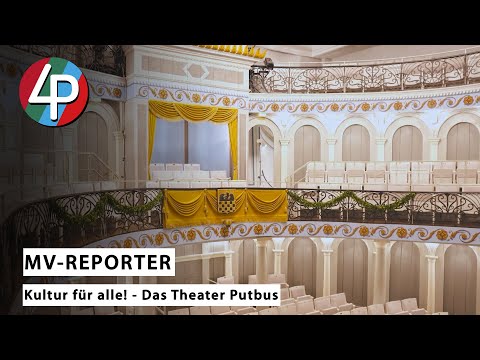Kultur für alle! - Das Theater Putbus | MV-Reporter