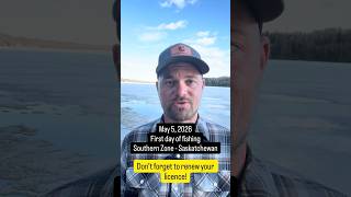 Fishing season kicks off in the southern zone tomorrow May 5, 2026 here in Saskatchewan