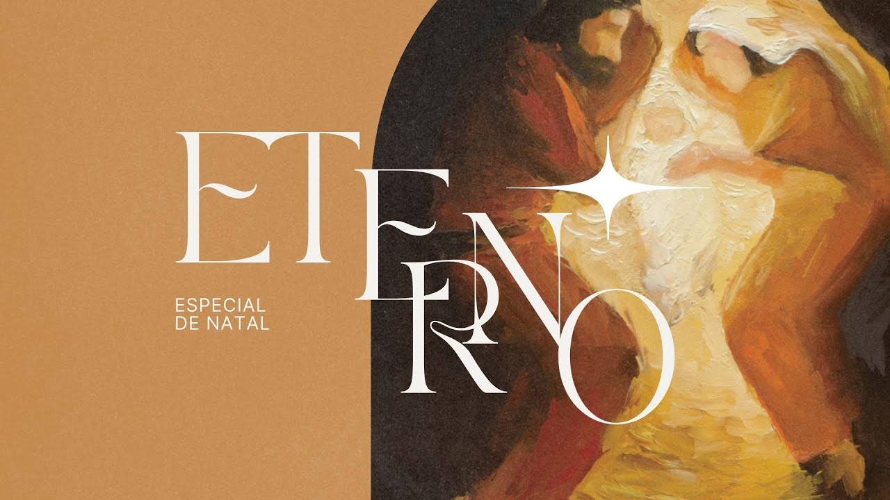 Eterno - Especial de Natal (2024)