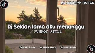 Download lagu Dj Sekian lama aku menunggu (Menunggu) funkot style viral tik tok mp3 Download lagu Dj Sekian lama aku menunggu (Menunggu) funkot style viral tik tok mp3