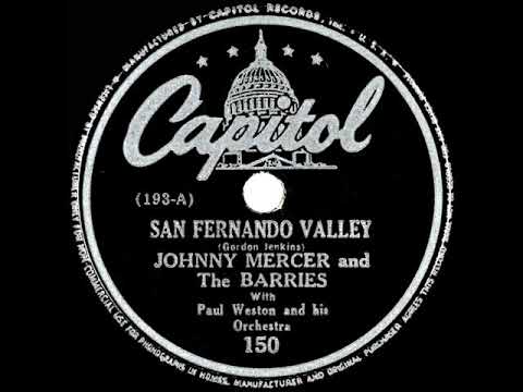 1944 Johnny Mercer - San Fernando Valley