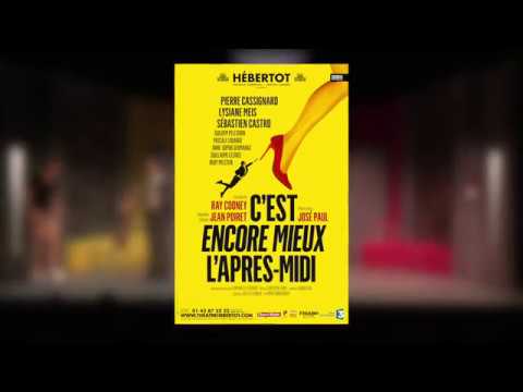 C'est encore mieux l'après-midi, au Théâtre Hébertot. Une pièce de Ray Cooney,...