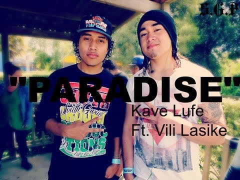 Kave Lufe F.t Vili Lasike - Paradise (Full Song)