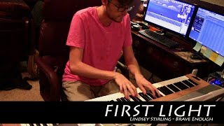 &quot;First Light&quot;  - Lindsey Stirling | (arr. Solo Piano)