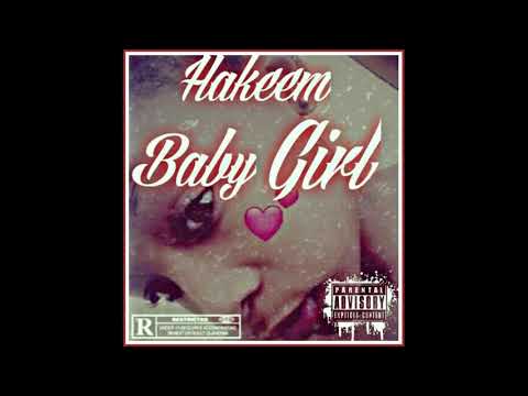 Hakeem Godfather - Baby Girl (Official Audio)