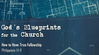 How to Have True Fellowship