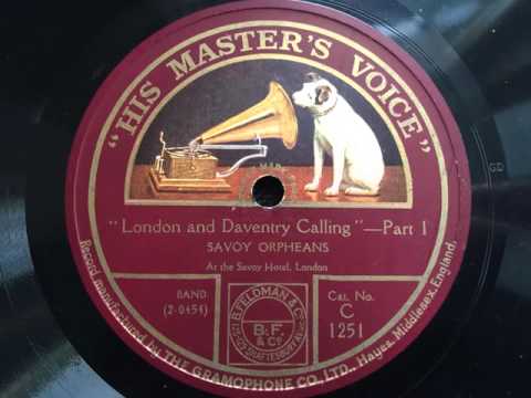 London and Daventry Calling - The Savoy Orpheans - HMV C. 1251